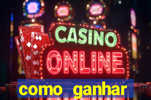 como ganhar dinheiro nos slots